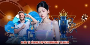 Soi Kèo Tài Xỉu World Cup 2026 Chuẩn Nhất Tại 868VIP