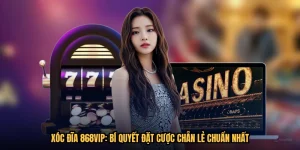 Xóc Đĩa 868VIP: Bí Quyết Đặt Cược Chẵn Lẻ Chuẩn Nhất